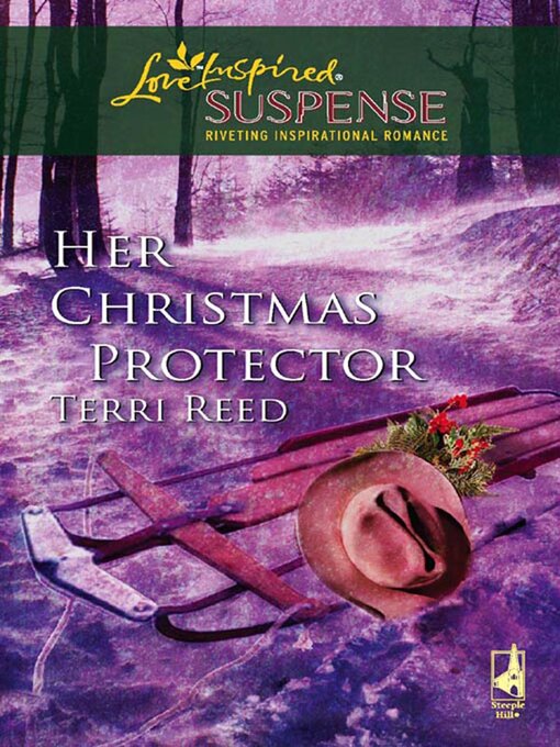 Title details for Her Christmas Protector by Terri Reed - Available